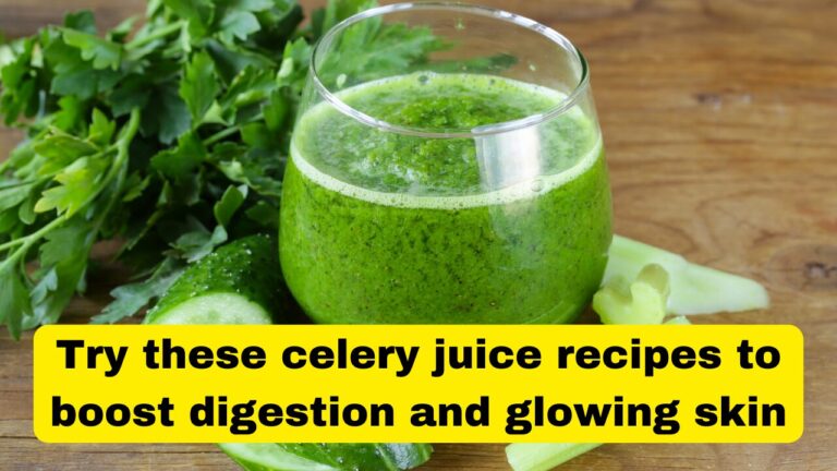 Try these celery juice recipes to boost digestion and glowing skin